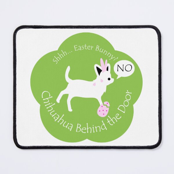 Item preview, Funny Chihuahua Easter Bunny Behind the Door Green Base designed and sold by Na7nasColorShop.