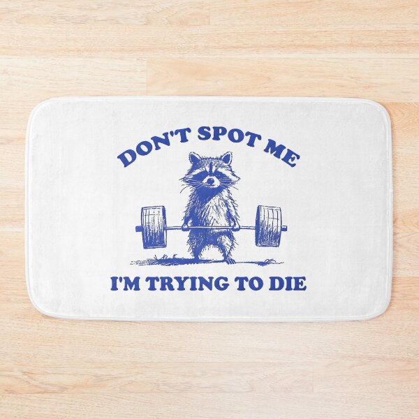Item preview, Don't Spot Me I'm Trying To Die Vintage designed and sold by OrlimarHIpo.
