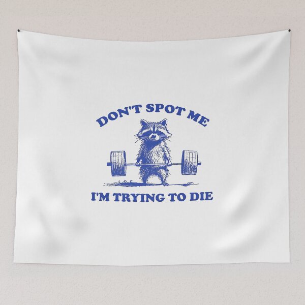 Item preview, Don't Spot Me I'm Trying To Die Vintage designed and sold by OrlimarHIpo.