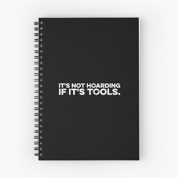 Item preview, It's Not Hoarding If It's Tools designed and sold by maurrathania.