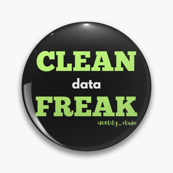 Item preview, Clean Data Freak - Funny Data Cleaning designed and sold by Identity Studio.