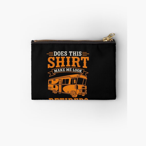 Item preview, Does This Shirt Make Me Look Retired Funny RV Retirement Travel Gift Design designed and sold by msaloyach.