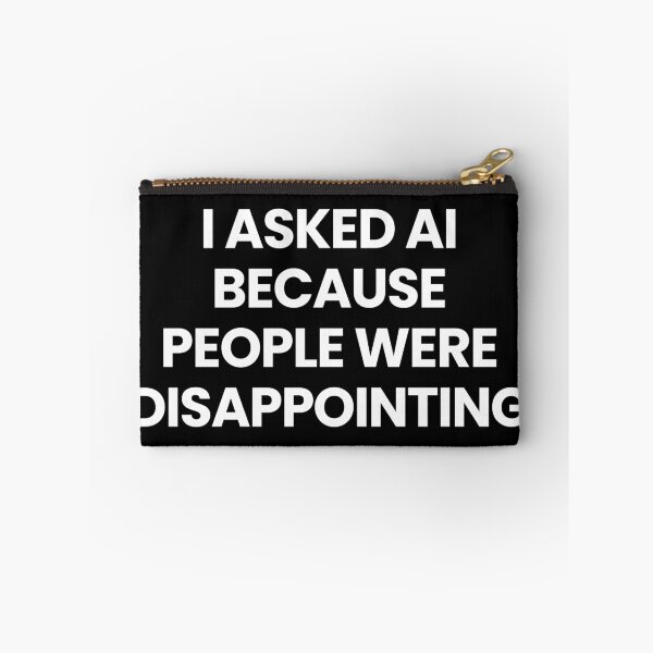 Item preview, I asked AI | Ask AI Funny Quote Meme designed and sold by MiniCooper27.