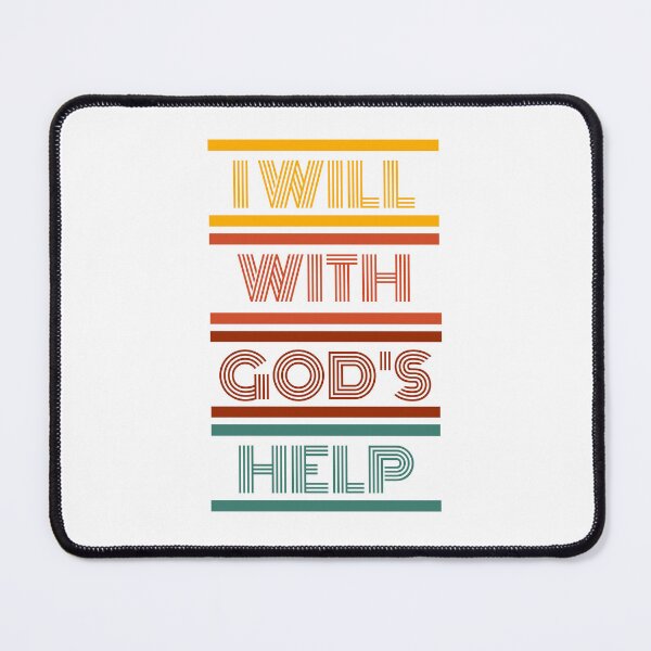 Item preview, I Will With God's Help designed and sold by Canterbury Episcopal Campus Ministry at Texas Tech University .
