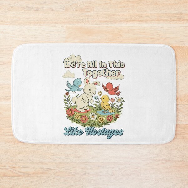 Item preview, We'Re All In This Together Like Hostages Sarcastic Retro designed and sold by studio-ssaam.