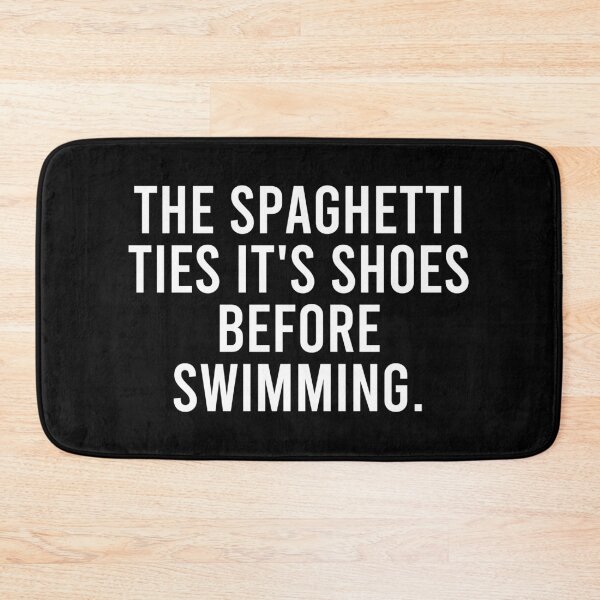 Item preview, The Spaghetti Ties It's Shoes Before Swimming designed and sold by qanizawelfy.
