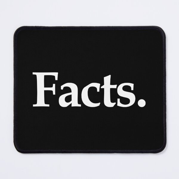 Item preview, Facts - Funny Saying designed and sold by qanizawelfy.