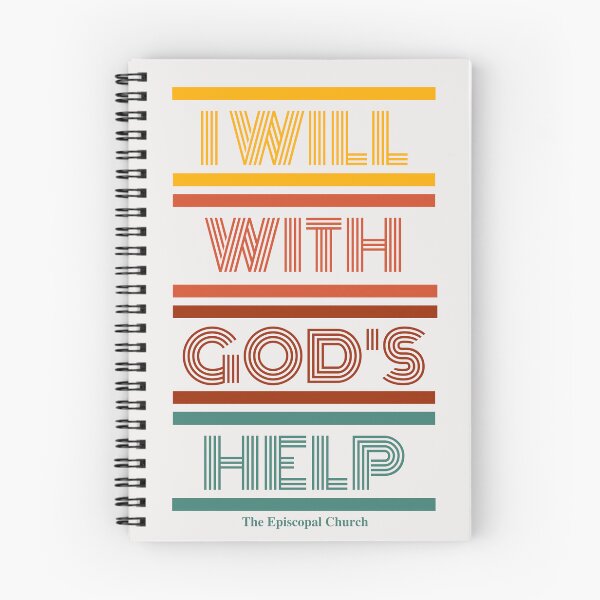 Item preview, I Will With God's Help - The Episcopal Church designed and sold by Canterbury Episcopal Campus Ministry at Texas Tech University .