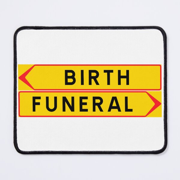 Item preview, From birth to funeral designed and sold by ALF2023.