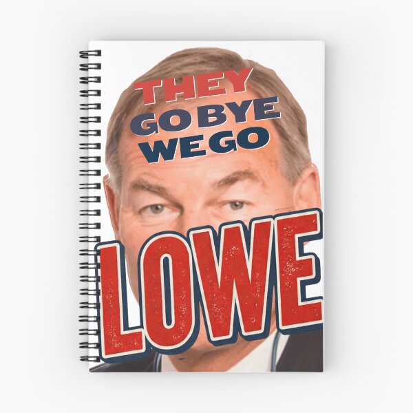 Item preview, They Go Bye We Go Lowe Supporter Slogan Design designed and sold by Flirt-Teez.