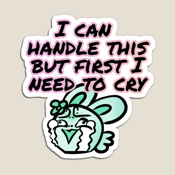 Item preview, I can handle this but first I need to cry - Claninchen bunny designed and sold by Claninchen.