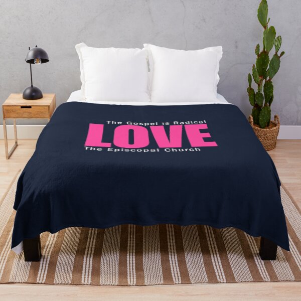 Item preview, The Gospel is Radical Love - The Episcopal Church designed and sold by Canterbury Episcopal Campus Ministry at Texas Tech University .