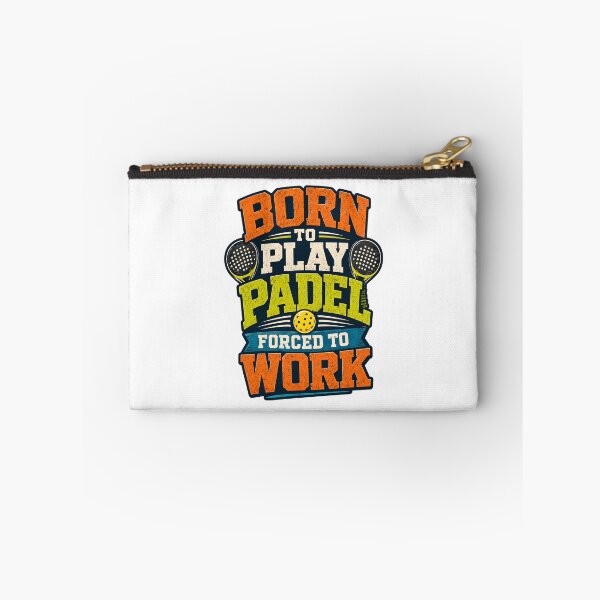 Item preview, Born to Play Padel Forced to Work Sport designed and sold by Mr Lee.