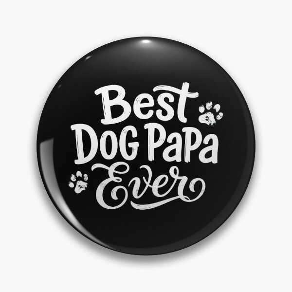 Item preview, Best Dog Papa Ever Quote with Paw Prints designed and sold by Dmo3HarkoArt.