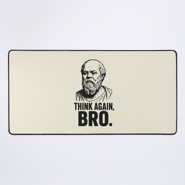 Item preview, Think Again, Bro. - Funny Socrates Philosophy Humor Design (Socrates Meme Collection). designed and sold by SaraSumi.