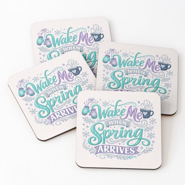 Item preview, Wake Me When Spring Arrives Cozy Seasonal Typography Design designed and sold by inkoutninja.