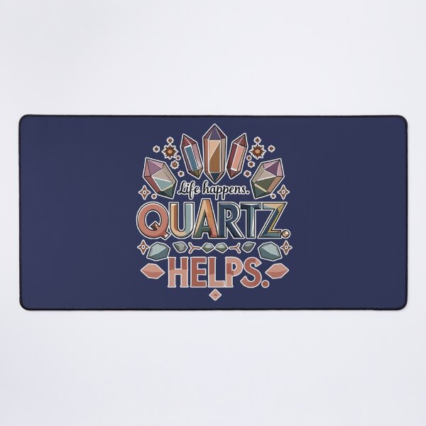 Item preview, Life Happens Quartz Helps Design For Quartz Lovers designed and sold by Glitch-Cult.