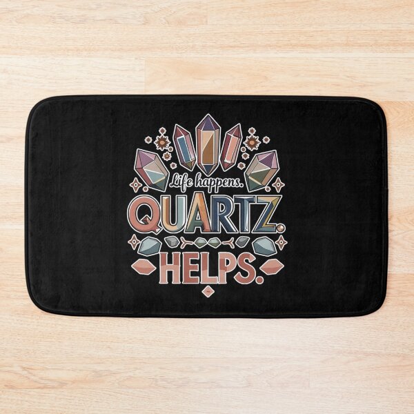 Item preview, Life Happens Quartz Helps Design For Quartz Lovers designed and sold by Glitch-Cult.