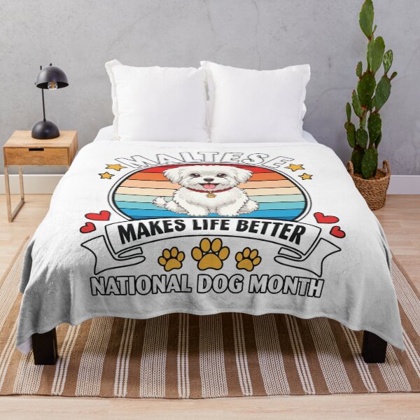 Item preview, Maltese Makes Life Better National Dog Month designed and sold by Dmo3HarkoArt.