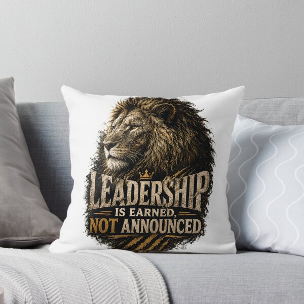 Item preview, Leadership Is Earned Not Announced designed and sold by Presshue.