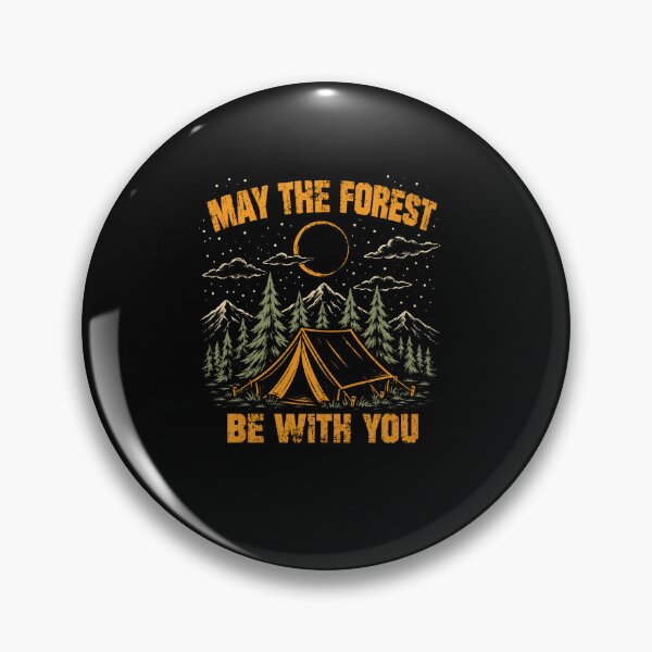 Item preview, May The Forest Be With You Funny Camping Nature Adventure Quote designed and sold by msaloyach.