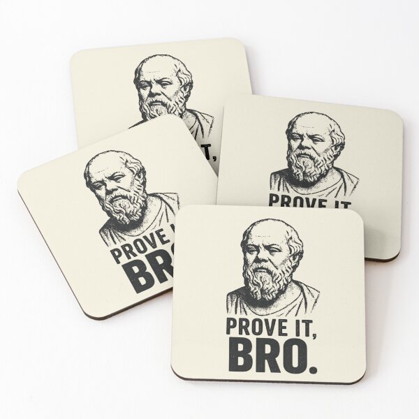 Item preview, Prove It, Bro. - Funny Socrates Philosophy Humor Design (Socrates Meme Collection). designed and sold by SaraSumi.