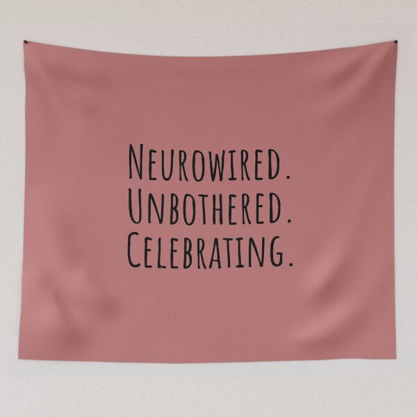 Item preview, Neurowired Unbothered Celebrate Neurodivergent ND Pride designed and sold by Notty DOT.