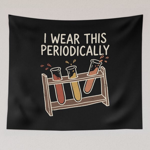 Item preview, Cool I Wear This Periodically Tee JUL-205 designed and sold by noberic.
