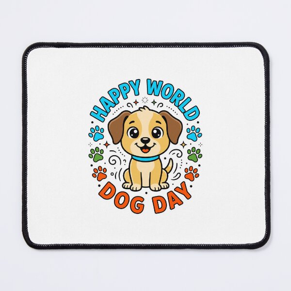 Item preview, Happy World Dog Day Cute Puppy Celebration designed and sold by Dmo3HarkoArt.