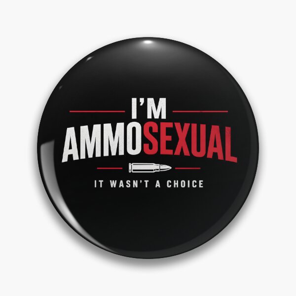 Item preview, I'm Ammosexual It Wasn't a Choice Funny Gifts For Gun Lovers designed and sold by Lina Caro.