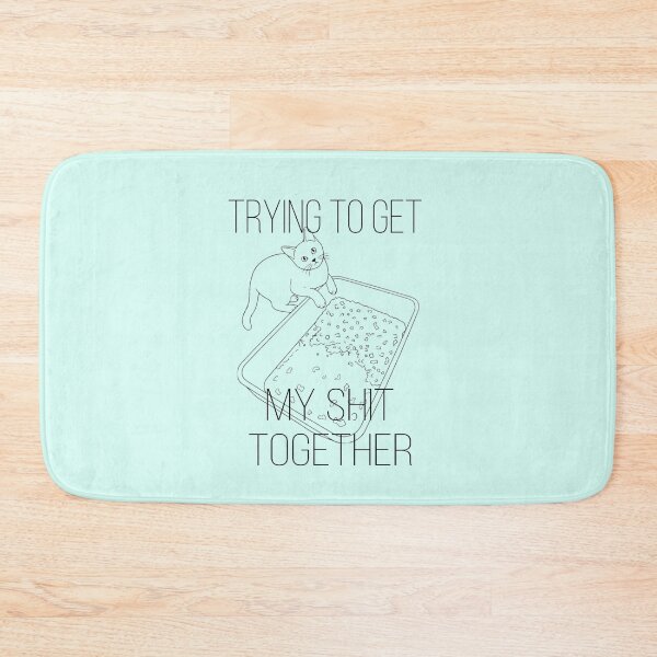 Item preview, Trying to get my sh!t together cat designed and sold by YourDailyCat.
