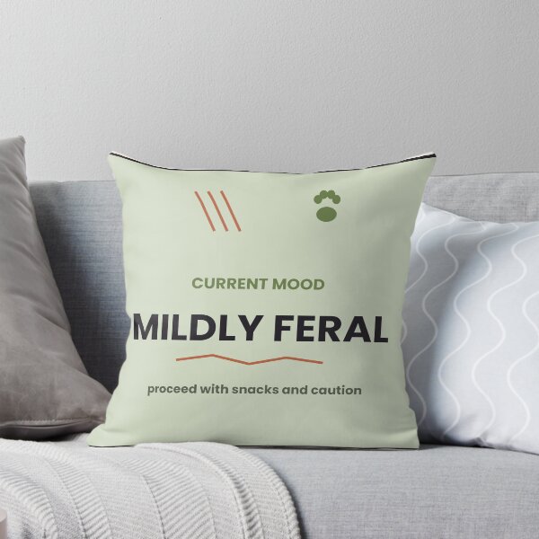 Item preview, Current Mood Mildly Feral Quote Sticker designed and sold by QuirkyCartel.