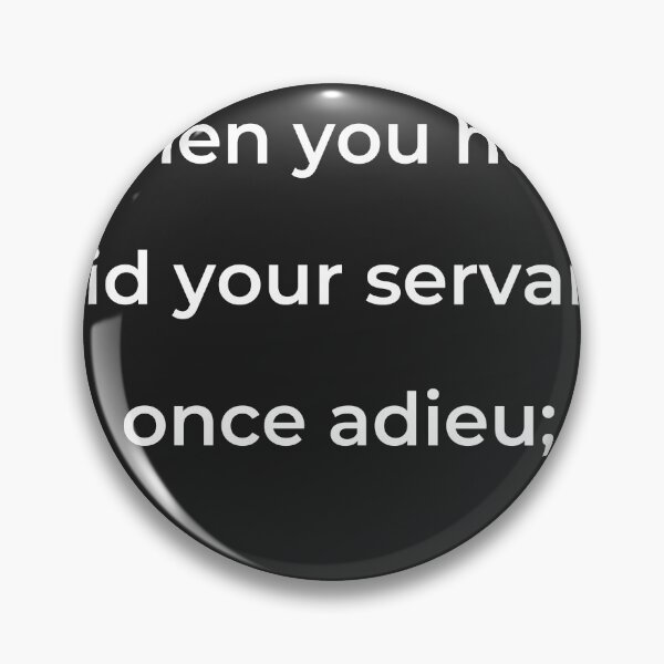 Item preview, “When you have bid your servant once adieu;” - print white designed and sold by ariksworld.