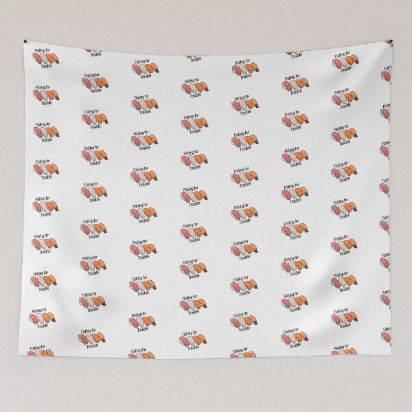 Item preview, Fishing For Trouble Sushi designed and sold by Destinyb0nd.