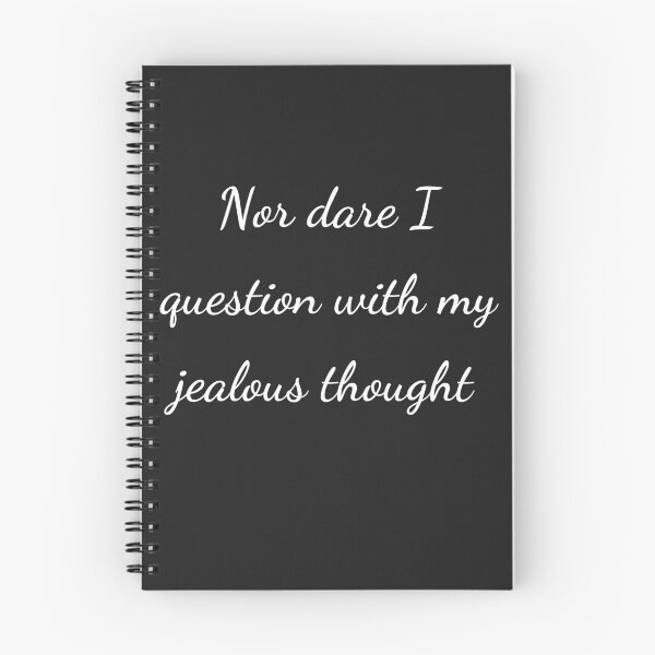 Item preview, “Nor dare I question with my jealous thought” - handwriting white designed and sold by ariksworld.