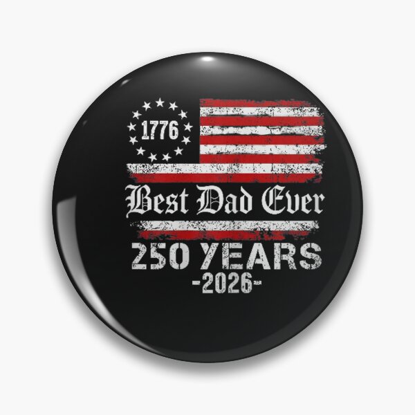 Item preview, Best Dad Ever 250 Years American 250th Anniversary USA designed and sold by FrankIsabel.