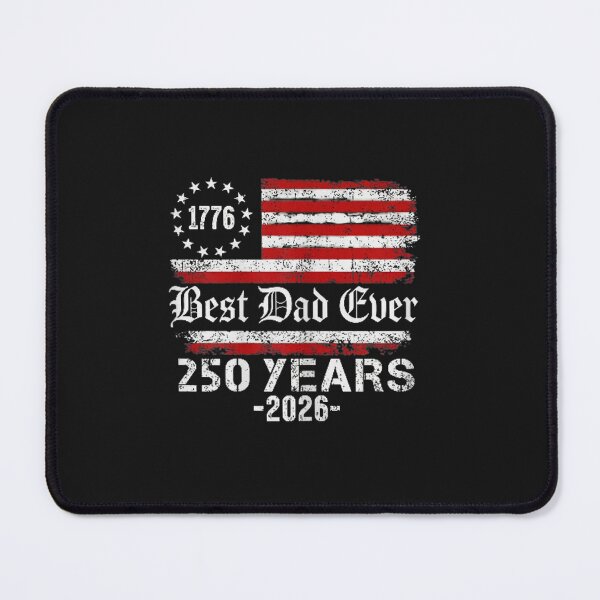 Item preview, Best Dad Ever 250 Years American 250th Anniversary USA designed and sold by FrankIsabel.