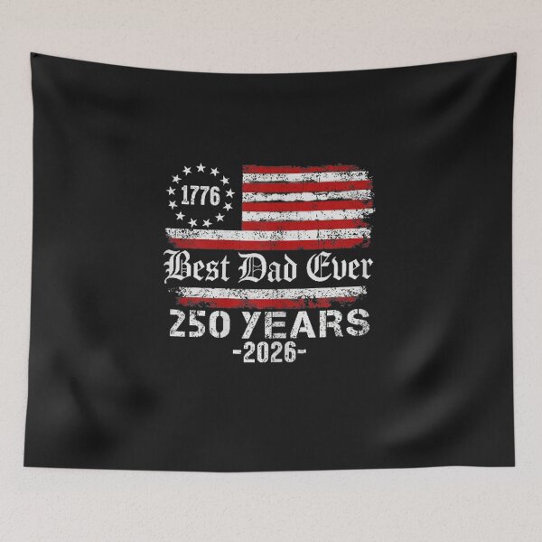 Item preview, Best Dad Ever 250 Years American 250th Anniversary USA designed and sold by FrankIsabel.