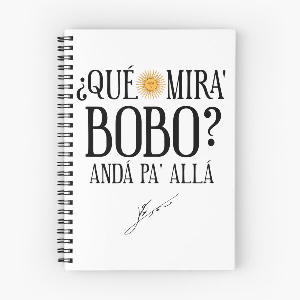 Item preview, Que Miras Bobo designed and sold by lamiyaman.