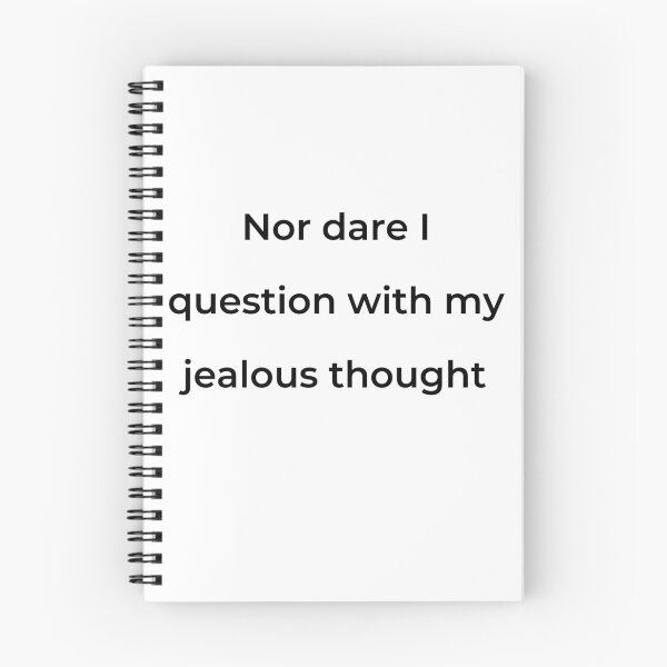 Item preview, “Nor dare I question with my jealous thought” - print black designed and sold by ariksworld.