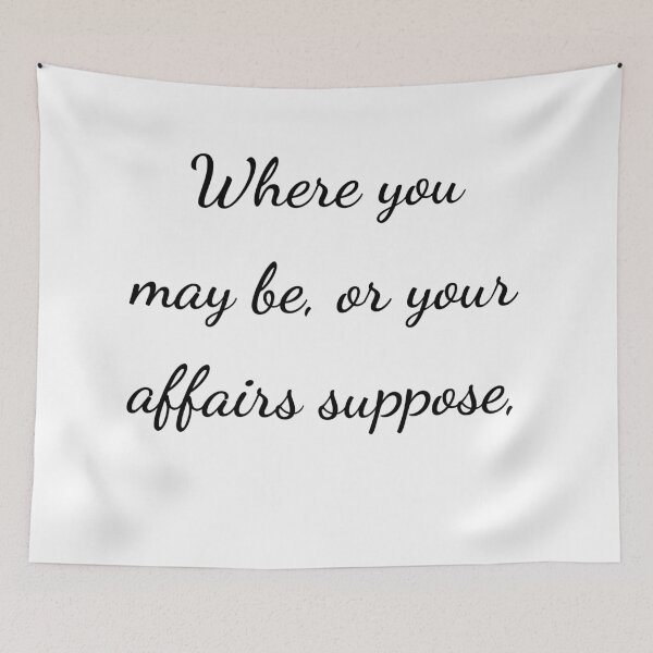 Item preview, “Where you may be, or your affairs suppose,” - handwriting black designed and sold by ariksworld.