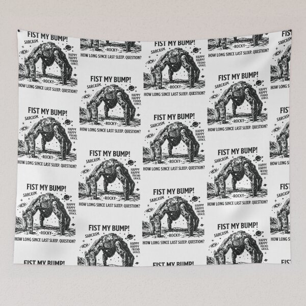 Item preview, Fist My Bump Rocky Funny Sci-Fi Quote Graphic Design designed and sold by DarylPope.
