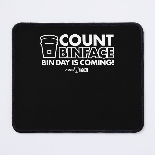Item preview, Count Binface Bin Day Is Coming Funny Political Parody Meme designed and sold by DarylPope.