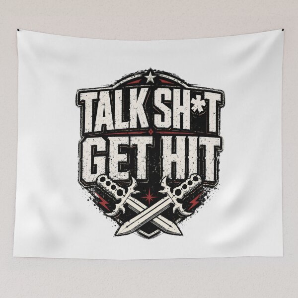 Item preview, Talk Shit Get Hit designed and sold by MaskedTarget.