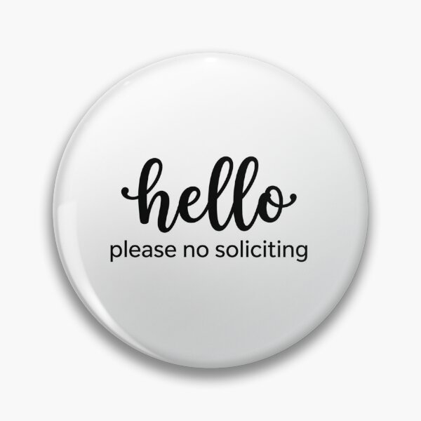 Item preview, Hello Please No Soliciting Minimalist Front Door Sign designed and sold by raedattia.