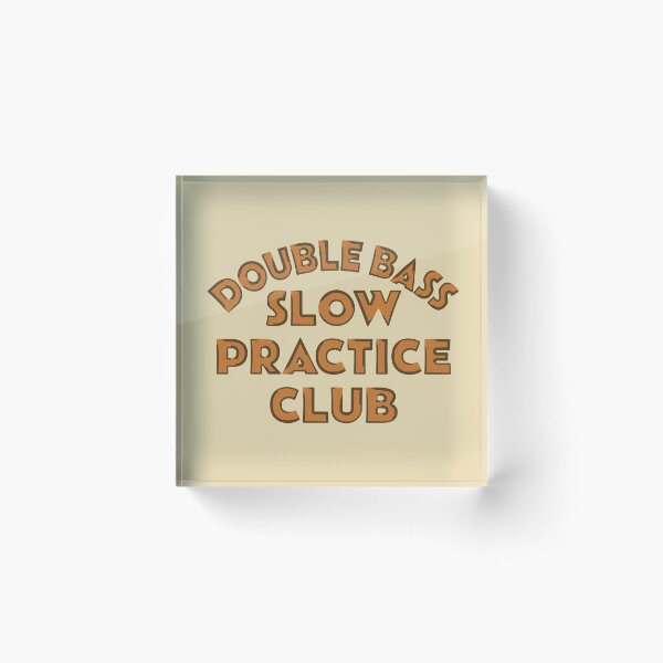 Item preview, DOUBLE BASS SLOW PRACTICE CLUB designed and sold by MOCOPOCO.