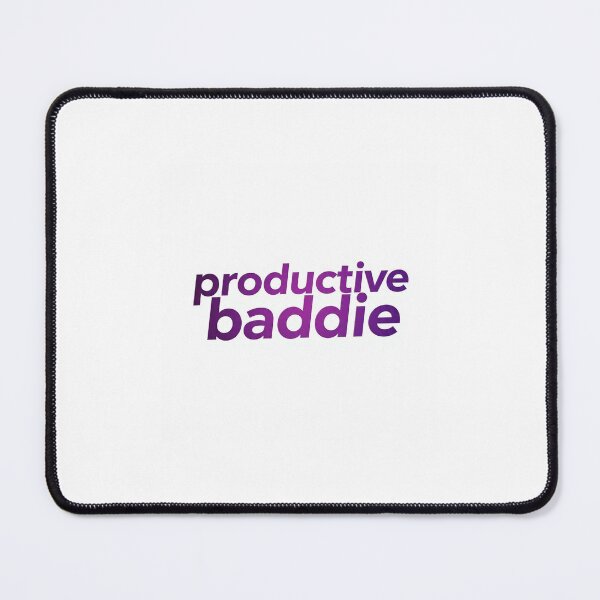 Item preview, Productive Baddie  designed and sold by SkubaGraphics.