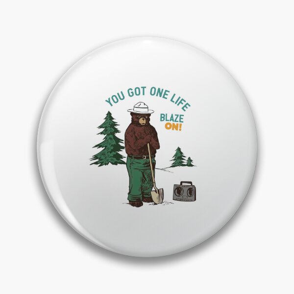 Item preview, Blaze On You Got One Life Smokey Bear designed and sold by Landesign.