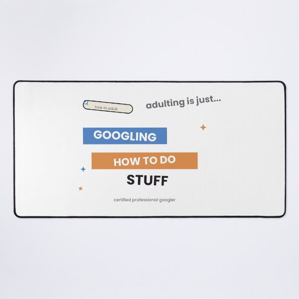 Item preview, Adulting Is Googling Funny Quote Sticker designed and sold by QuirkyCartel.