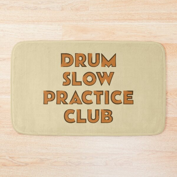 Item preview, DRUM SLOW PRACTICE CLUB designed and sold by MOCOPOCO.
